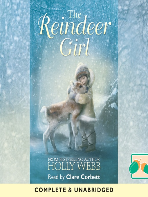 Title details for The Reindeer Girl by Holly Webb - Available